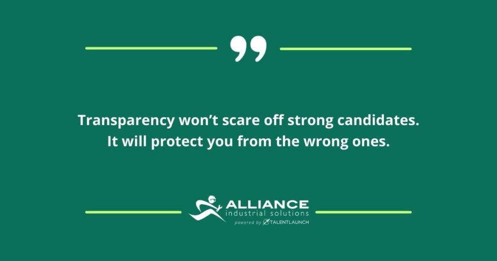 job transparency won't scare off strong candidates